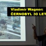 Vladimír Wagner: Černobyl 30 let poté, 16. září 2016
