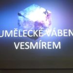 Lukáš Houška: Vesmírné vábení umělců, 30. června 2017