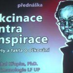 Michal Křupka: Vakcinace kontra konspirace aneb mýty a legendy antivakcinačního hnutí, 6. října 2017