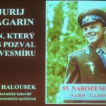 Milan Halousek: Gagarin nás všechny pozval do vesmíru, 8. března 2019