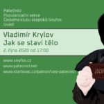 Vladimír Krylov: Jak se staví tělo, 2. října 2020