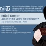 Miloš Rotter: Jak měříme velmi nízké teploty? 15. prosince 2020