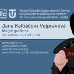 Jana Kalbáčová Vejpravová: Magie grafenu (28. května 2021)