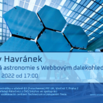 Miroslav Havránek: Infračervená astronomie s Webbovým dalekohledem