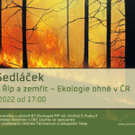 Ondřej Sedláček: Vidět hořet Říp a zemřít - Ekologie ohně v ČR (4. listopadu 2022)