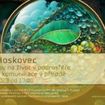 Michal Hoskovec: Pohled lupou na život v odorosféře - chemická komunikace v přírodě (24. března 2023, živě ve Viničné 7, PřF UK)