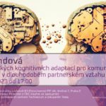 Jitka Lindová: Význam kognitivních adaptací v komunikaci a spolupráci v dlouhodobém partnerském vztahu (28. dubna 2023, živě ve Viničné 7, PřF UK)
