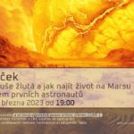 Jan Špaček: Proč je Venuše žlutá a jak najít život na Marsu před příletem prvních astronautů (22. března 2023 od 19:00 Online přenos z USA)