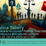 Paulína Tabery: Demokraci na rozcestí? Postoje veřejnosti k demokracii a alternativním režimům (20. června 2025 – Živě Benátská 2, Přírodovědecká fakulta UK, Praha)