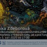 Lenka Zdeborová: Jak fyzika přispívá k vývoji a porozumění umělé inteligenci - Od Hopfielda a Hintona k tomu, jak a proč funguje ChatGPT (5. září 2025 – Živě Benátská 2, Přírodovědecká fakulta UK, Praha)