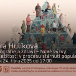 Klára Hulíková: Demografie a zdraví - Nové výzvy a příležitosti v procesu stárnutí populace (24. října 2025 – Živě Benátská 2, Přírodovědecká fakulta UK, Praha)