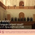 Jan Winr: 32 let fungování Ústavního soudu (17. října 2025 – Živě Benátská 2, Přírodovědecká fakulta UK, Praha)