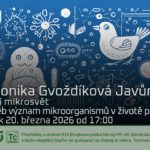 Veronika Gvoždíková Javůrková: Ptačí mikrosvět - aneb význam mikroorganismů v životě ptáků (20. března 2026 – Živě Benátská 2, Přírodovědecká fakulta UK, Praha)
