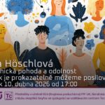 Eva Höschlová: Psychická pohoda a odolnost - Jak je prokazatelně můžeme posilovat a rozvíjet (10. dubna 2026 – Živě Benátská 2, Přírodovědecká fakulta UK, Praha)