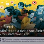 Lucie Štercl: Digitální stopa a rizika sociálních sítí (25. září 2026 – Živě Benátská 2, Přírodovědecká fakulta UK, Praha)