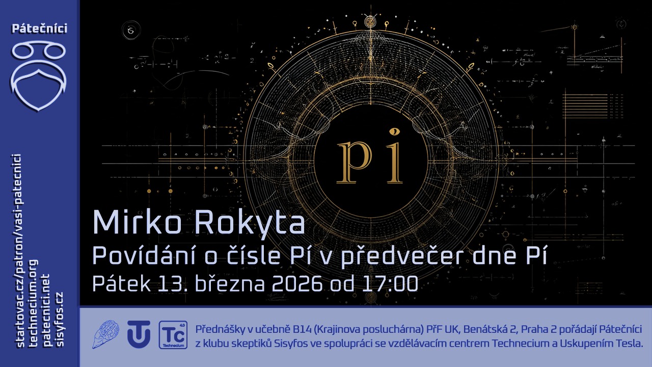 Mirko Rokyta: Povídání o čísle Pí v předvečer dne Pí (13. března 2026 ...